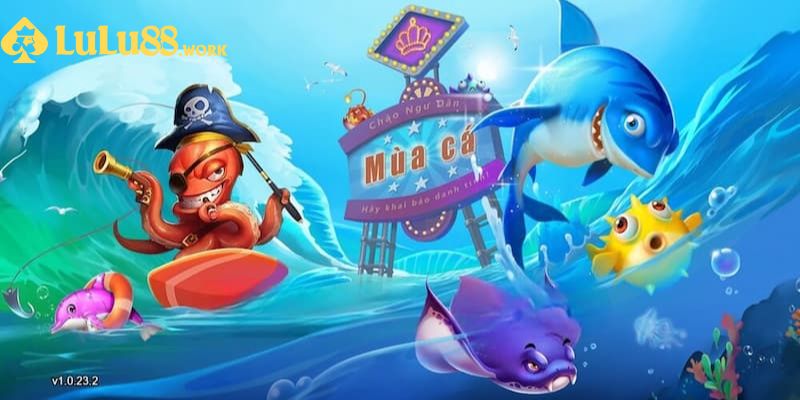 Bắn Cá H5 - Game Săn Sinh Vật Biển Hấp Dẫn Nhất Tại LuLu88